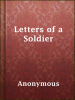 Letters_of_a_Soldier__1914-1915