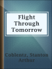 Flight_Through_Tomorrow