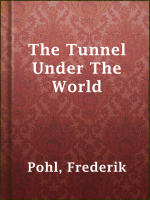 The_Tunnel_Under_The_World