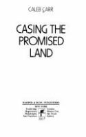Casing_the_promised_land