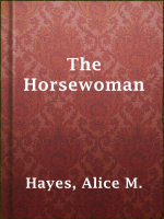 The_Horsewoman__A_Practical_Guide_to_Side-Saddle_Riding__2nd__Ed