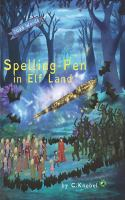Spelling_pen_in_Elf_Land