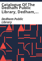 Catalogue_of_the_Dedham_Public_Library__Dedham__Massachusetts__1888